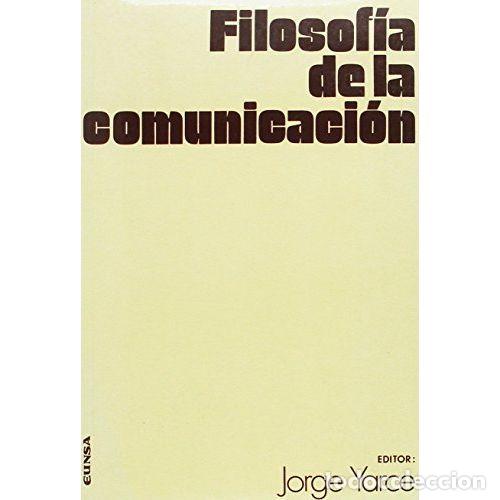 Libros: FILOSOF&Iacute;A DE LA COMUNICACI&Oacute;N - AAVV - Foto 1