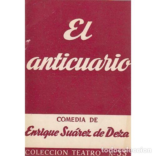 Libros: EL ANTICUARIO - SU&Aacute;REZ DE DEZA, ENRIQUE - Foto 1