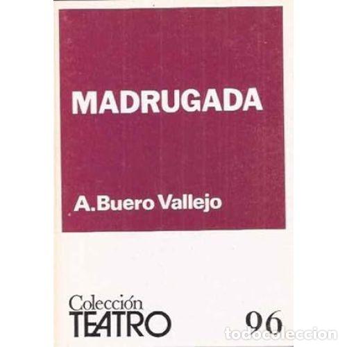 Libros: MADRUGADA - BUERO VALLEJO, ANTONIO - Foto 1