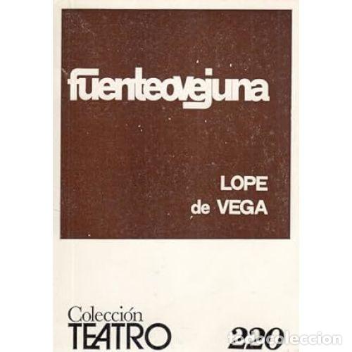 Libros: FUENTEOVEJUNA - VEGA, LOPE DE - Foto 1