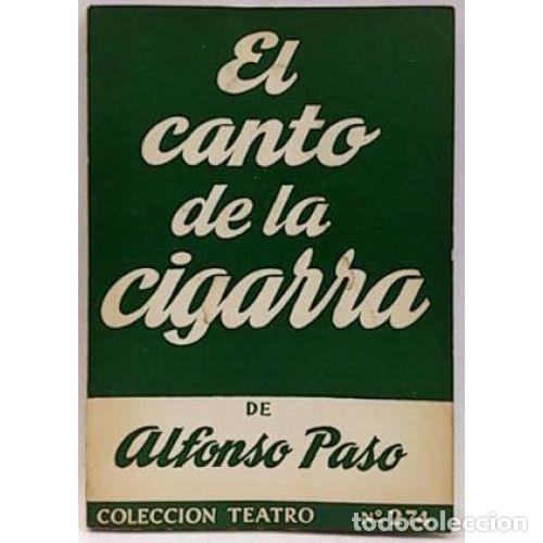 Libros: EL CANTO DE LA CIGARRA - PASO GIL, ALFONSO - Foto 1