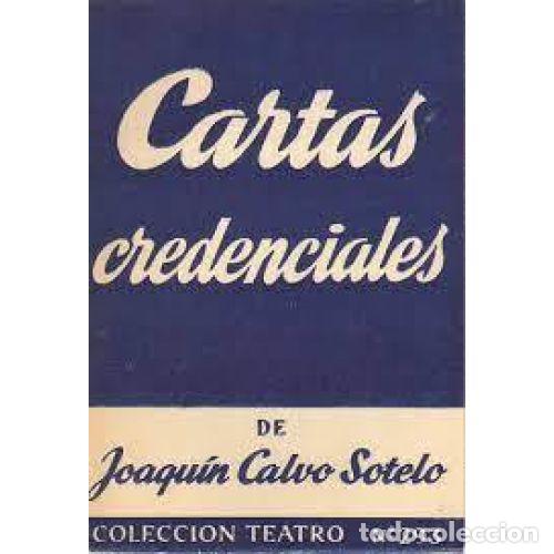 Libros: CARTAS CREDENCIALES - CALVO SOTELO, JOAQU&Iacute;N - Foto 1