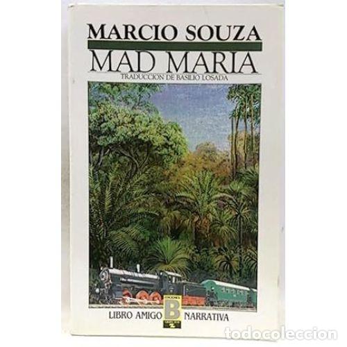 Libros: MAD MAR&Iacute;A - SOUZA, M&Aacute;RCIO - Foto 1
