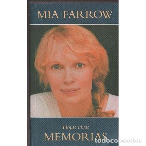 Libros: HOJAS VIVAS - FARROW, MIA - Foto 1