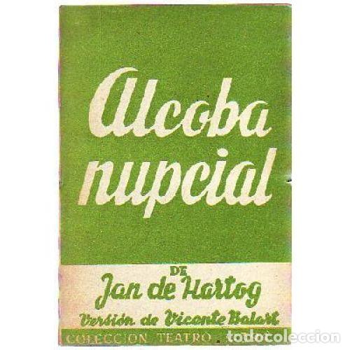 Libros: ALCOBA NUPCIAL - HARTOG, JAN DE - Foto 1
