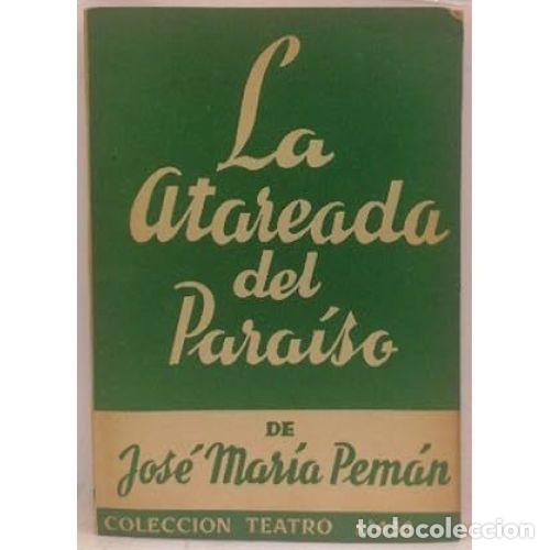Libros: LA ATAREADA DEL PARA&Iacute;SO - PEM&Aacute;N, JOS&Eacute; MAR&Iacute;A - Foto 1