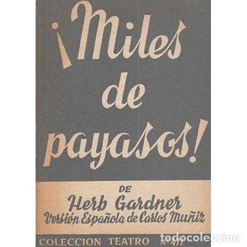 Libros: MILES DE PAYASOS - GARDNER, HERB - Foto 1