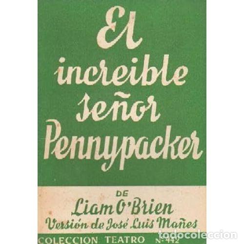 Libros: EL INCRE&Iacute;BLE SE&Ntilde;OR PENNYPACKER - O`BRIEN, LIAN - Foto 1