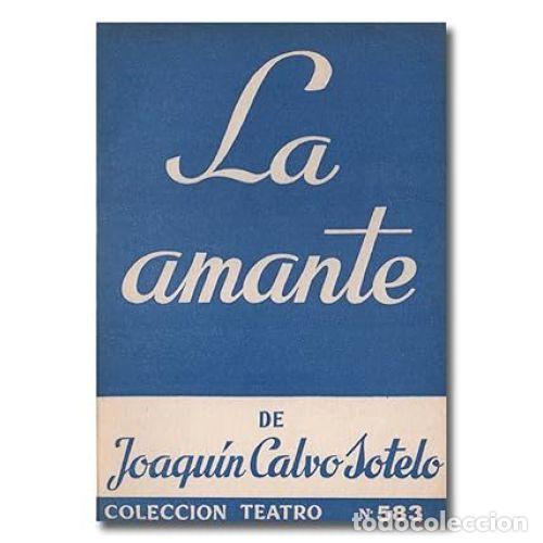 Libros: LA AMANTE - CALVO SOTELO, JOAQU&Iacute;N - Foto 1