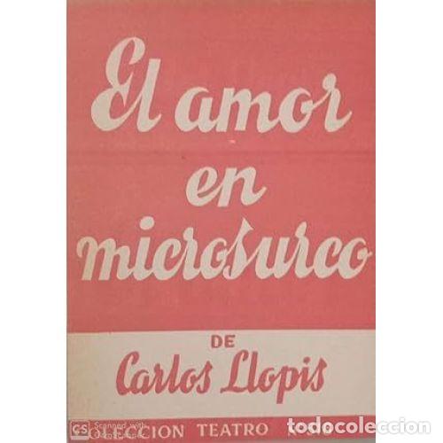 Libros: EL AMOR EN MICROSURCO - LLOPIS, CARLOS - Foto 1
