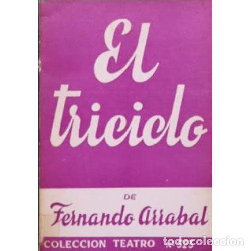 Libros: EL TRICICLO - ARRABAL, FERNANDO - Foto 1