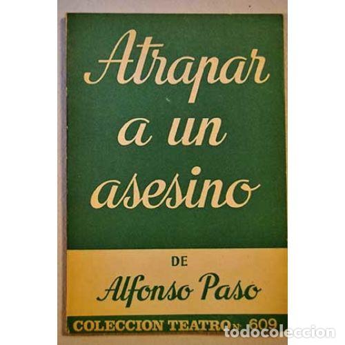 Libros: ATRAPAR A UN ASESINO - PASO GIL, ALFONSO - Foto 1
