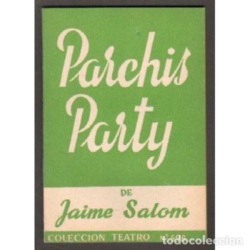 Libros: PARCH&Iacute;S PARTY - SALOM, JAIME - Foto 1