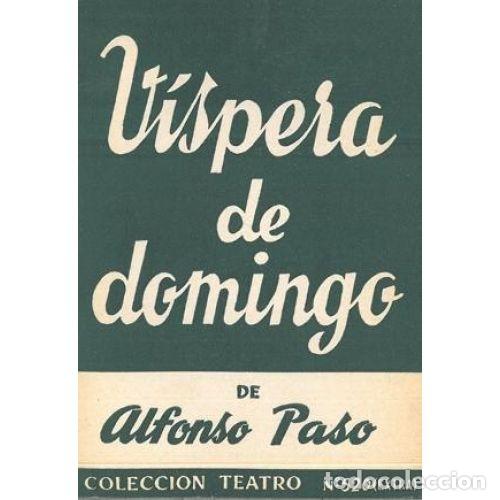 Libros: V&Iacute;SPERA DE DOMINGO - PASO GIL, ALFONSO - Foto 1
