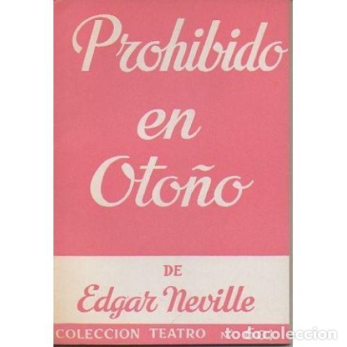 Libros: PROHIBIDO EN OTO&Ntilde;O - NEVILLE, EDGAR - Foto 1