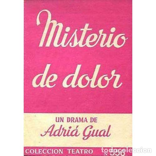 Libros: MISTERIO DE DOLOR - GUAL, ADRI&Aacute; - Foto 1
