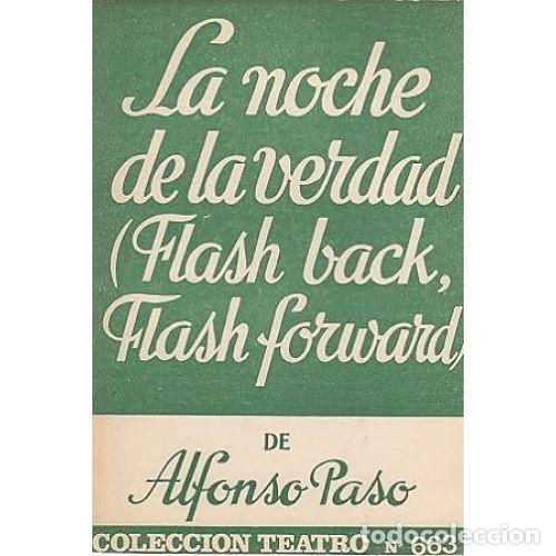 Libros: LA NOCHE DE LA VERDAD (FLASH BACK, FLASH FORWARD) - PASO GIL, ALFONSO - Foto 1