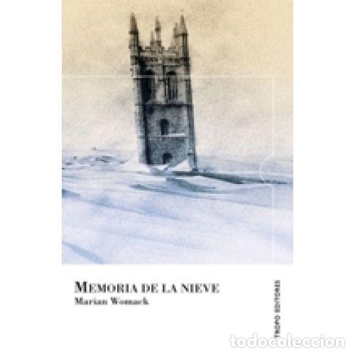 Libros: MEMORIA DE LA NIEVE - WOMACK, MARIAN - Foto 1