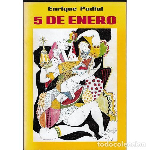 Libros: 5 DE ENERO - PADIAL ENRIQUE - Foto 1