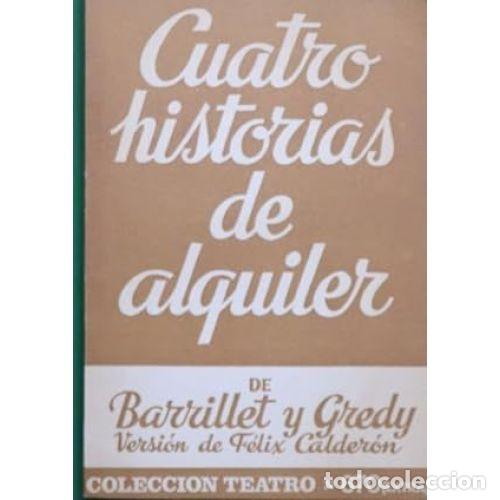 Libros: CUATRO HISTORIAS DE ALQUILER - BARRILLET Y GREDY - Foto 1