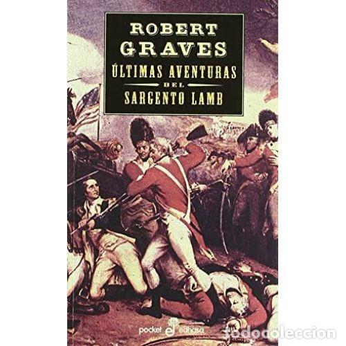 Libros: &Uacute;LTIMAS AVENTURAS DEL SARGENTO LAMB - GRAVES, ROBERT - Foto 1