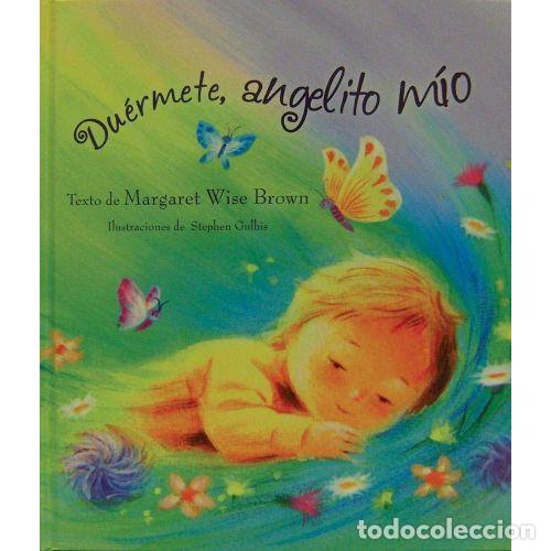 Libros: DUERMETE ANGELITO M&Iacute;O - WISE, MARGARET - Foto 1