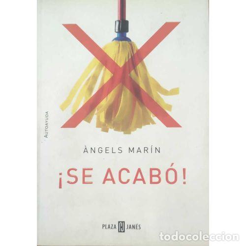 Libros: &iexcl;SE ACAB&Oacute;! - MAR&Iacute;N, &Agrave;NGELS - Foto 1