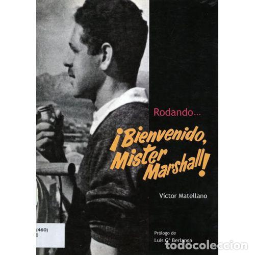 Libri di seconda mano: RODANDO... &iexcl;BIENVENIDO, MISTER MARSHALL! - V&Iacute;CTOR, MATELLANO