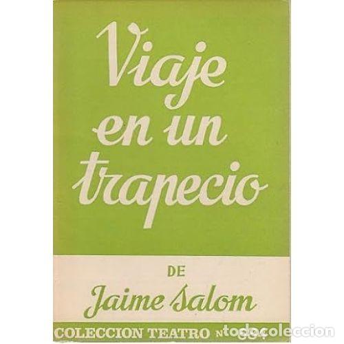 Libros: VIAJE EN UN TRAPECIO - SALOM, JAIME - Foto 1