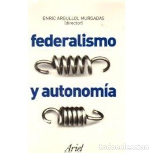 books: FEDERALISMO Y AUTONOM&Iacute;A - AAVV