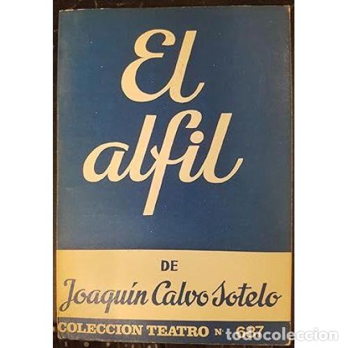 Libros: EL ALFIL - CALVO SOTELO, JOAQU&Iacute;N - Foto 1