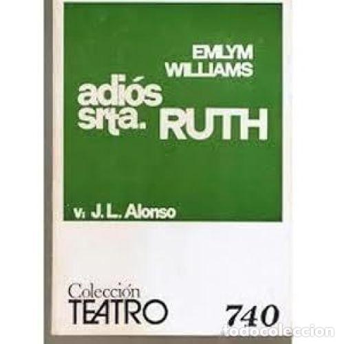 Libros: ADI&Oacute;S SRTA. RUTH - WILLIAMS, EMILYM - Foto 1