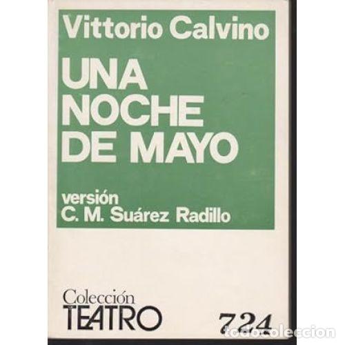 Libros: UNA NOCHE DE MAYO - CALVINO, VITTORIO - Foto 1