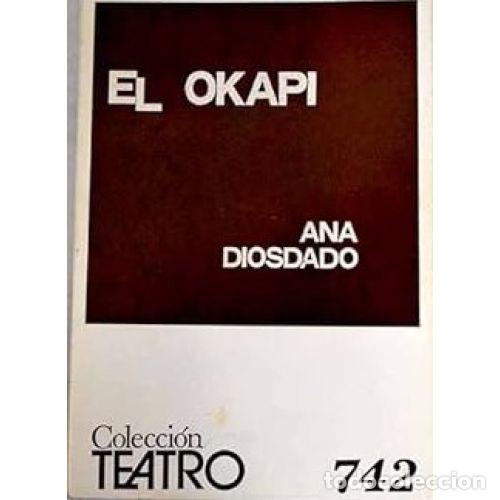 Libros: EL OKAPI - DIOSDADO, ANA - Foto 1