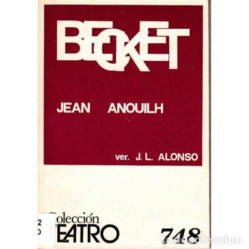 Libros: BECKET - ANOUILH, JEAN - Foto 1