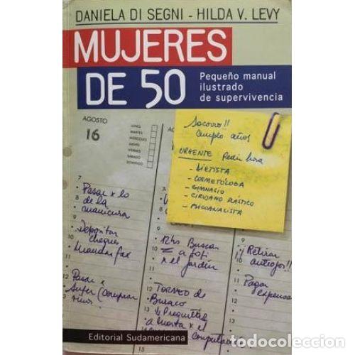 Libros: MUJERES DE 50 - SEGNI, DANIELA DI Y LEVY, HILDA V. - Foto 1