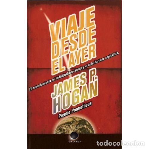 Libros: VIAJE DESDE EL AYER - HOGAN, JAMES P. - Foto 1