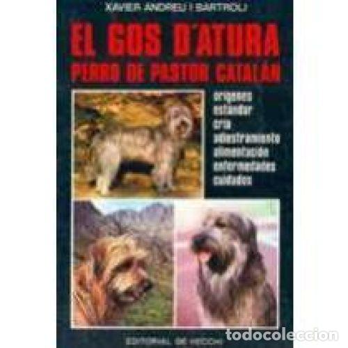 Libros: EL GOS DATURA - ANDREU I BARTROL&Iacute;, XAVIER - Foto 1