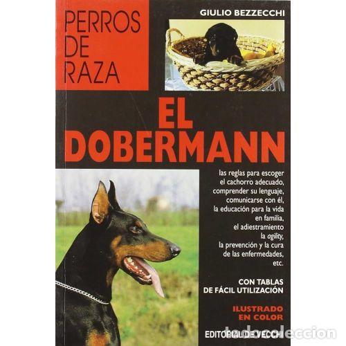 Libros: EL DOBERMANN - BEZZECCHI, GIULIO - Foto 1