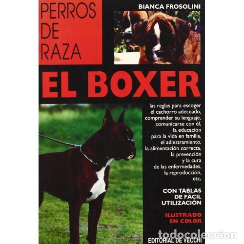 Libros: EL BOXER - FROSOLINI, BIANCA - Foto 1
