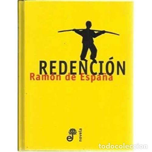 Libros: REDENCI&Oacute;N - ESPA&Ntilde;A, RAM&Oacute;N DE - Foto 1