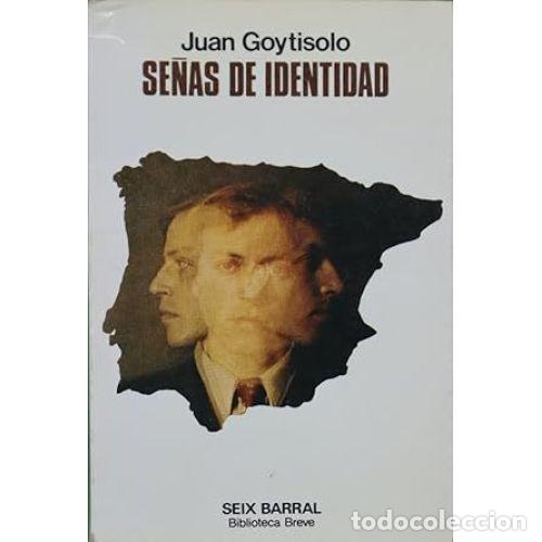 Libros: SE&Ntilde;AS DE IDENTIDAD - GOYTISOLO, JUAN - Foto 1