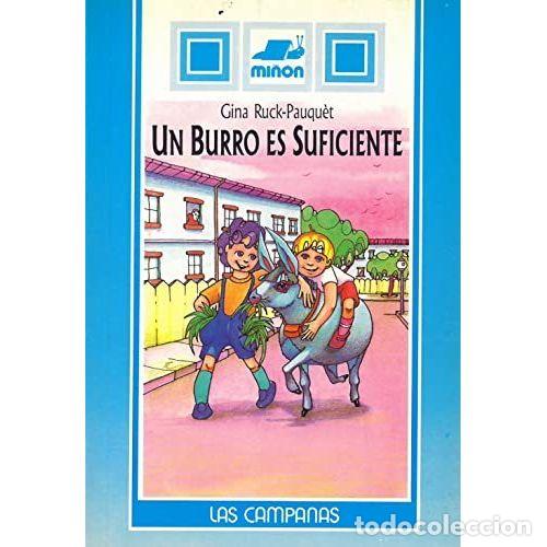 Libros: UN BURRO ES SUFICIENTE - RUCK-PAUQU&Egrave;T, GINA - Foto 1
