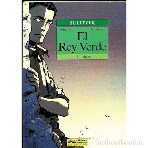 Libros: EL REY VERDE. 1 LA CAZA - ARMAND Y ANNESTAY - Foto 1