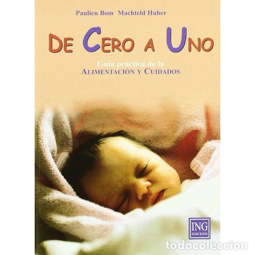 Libros: DE CERO A UNO - BOOM, PAULIEN Y HUBER, MACHTELD - Foto 1