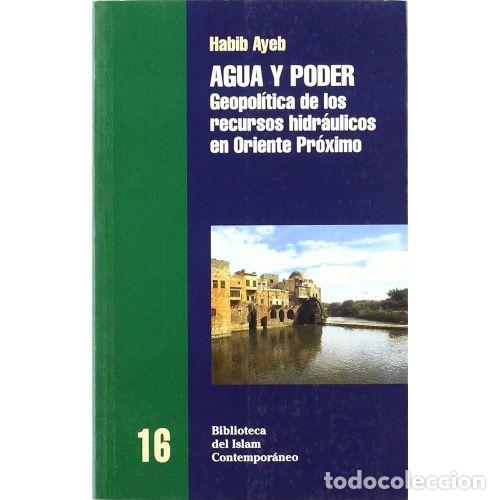 Libros: AGUA Y PODER - AYEB, HABIB - Foto 1