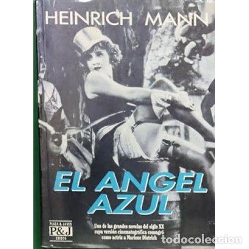 Libros: EL &Aacute;NGEL AZUL - MANN, HEINRICH - Foto 1