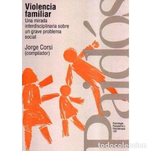 Libros: VIOLENCIA FAMILIAR - CORSI, JORGE - Foto 1