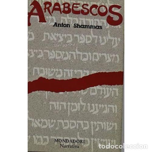 Libri di seconda mano: ARABESCOS - SHAMMAS, ANTON