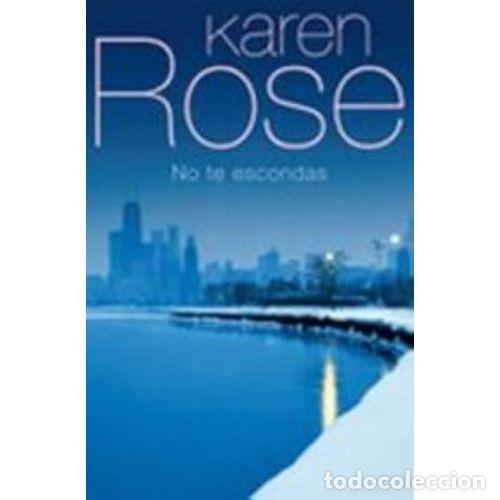 Libros: NO TE ESCONDAS - ROSE, KAREN - Foto 1